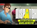 [LIVE🔴] MAEN GAME YANG KATANYA JADI NICK FURY??? DISPATCH EPISODE 1-2 INDONESIA