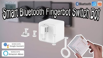 #FingerBot #Tuya Fingerbot Went Live on MOES|Unboxing and How It Works#smarthome#switchbot#moes