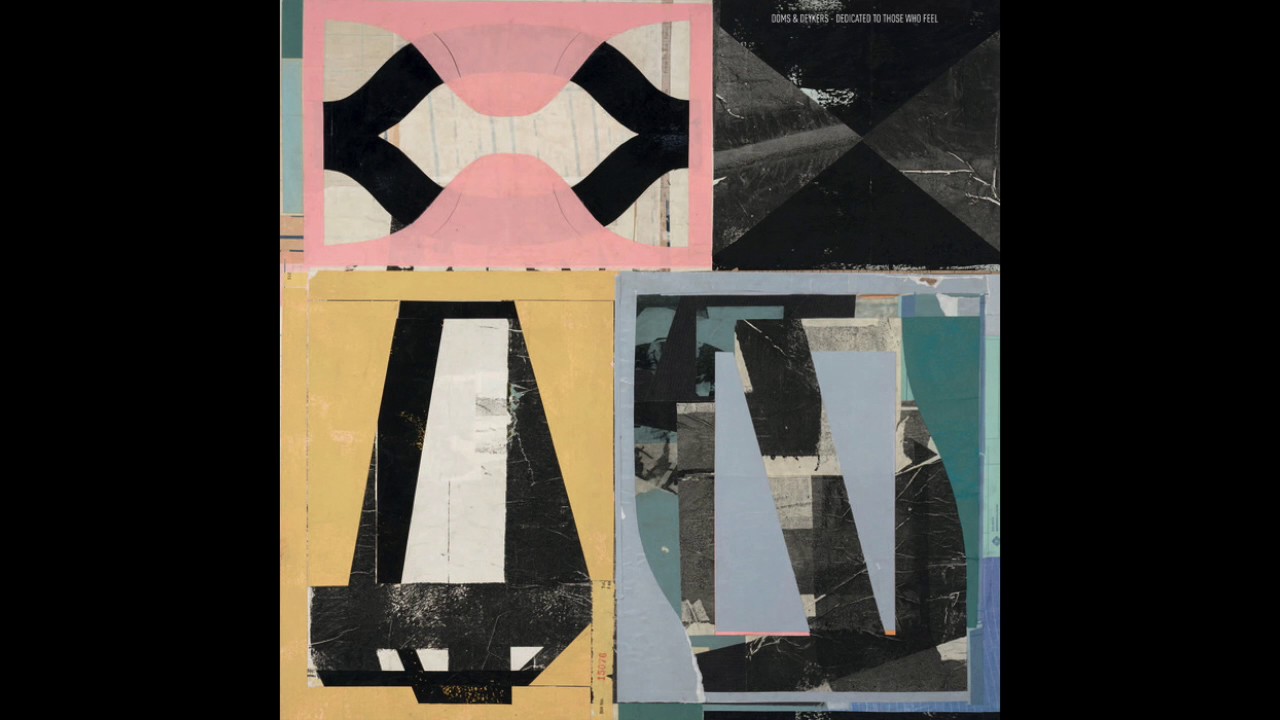 Doms & Deykers - For Those Who Feel