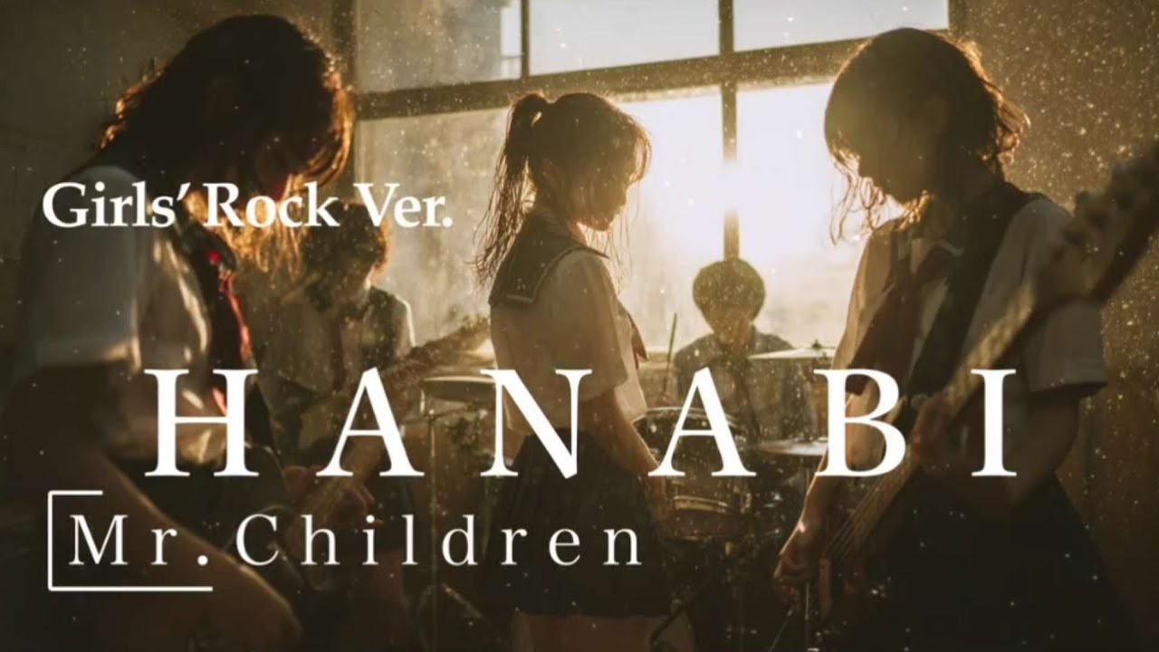 HANABI/Mr.Children - YouTube