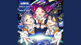 POWER OF STARS - OKINI☆PARTY'S & 電音部