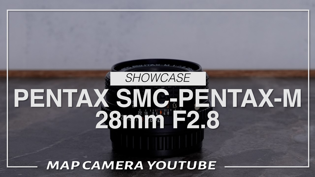 PENTAX SMC-PENTAX-M 28mm F2.8 [Product Introduction] - YouTube