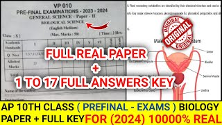 Ap 10th Class (PreFinal - Exams)🥳Full Biology💯💯Real Paper + Full Key For (2024)|10th prefinal NS key