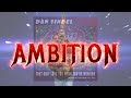 Dan Sindel - "Ambition" Curtain Call Records - Official Lyric Video
