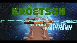 Kröetsch - Partyplanet Op Kölsch