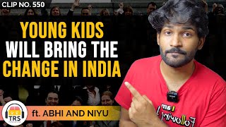 How The Young Generation Can Change India ft. @AbhiandNiyu | TheRanveerShow Clips