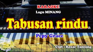 Lagu Minang - TABUSAN RINDU - KARAOKE