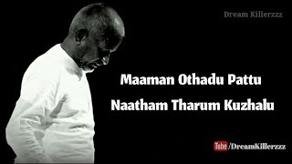 Vignette de la vidéo "Nila Kaayum Neram | Ilaiyaraja Hits | Ooru Sanam Thoongiruchu | Whatsapp Status |"