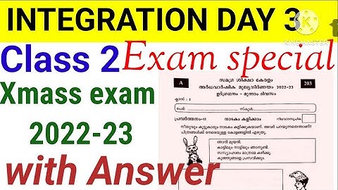 Class 2 Integration day 3 question paper 2022| Integration day 3 xmass exam special questions 2023