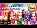 Bienvenue à Rainbow World Saison 5 épisodes 1 3 Rainbow High