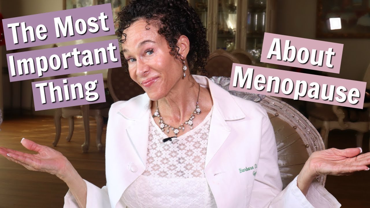 The Most Important Thing About Menopause - 93 - YouTube