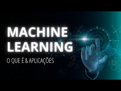 O que é Machine Learning e suas aplicações
