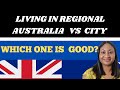My Experience |Living in regional vs city Australia.
