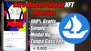 Cara Jual Foto NFT Di Opensea - Upload NFT Di Opensea gratis !!! screenshot 4