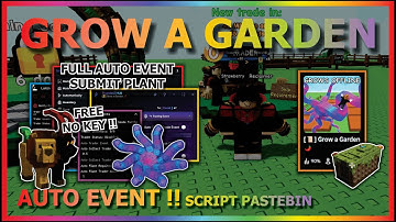 GROW A GARDEN Script Pastebin 2025 UPDATE DE HANDELAAR KOMT AAN AUTO FARM, INDIENEN, PLANTEN (GEE...