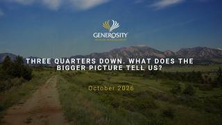 Q3 2026 Market Update: Why the Long View Matters | Generosity Wealth