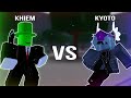 Khiem vs kyoto the strongest battleground