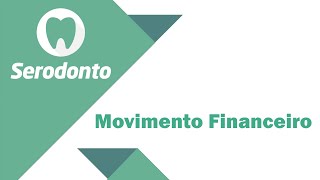 Serodonto - Movimento Financeiro screenshot 4