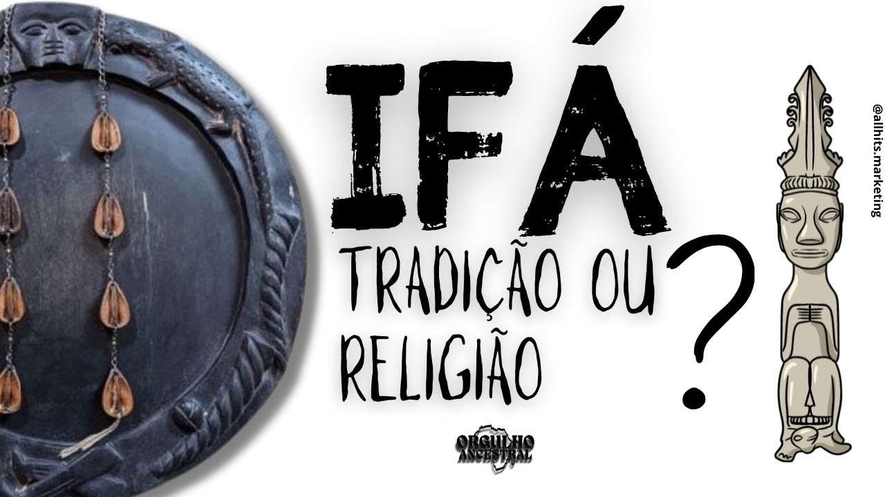 O QUE SIGNIFICA IFÁ? Afinal é ou não uma religião? - YouTube