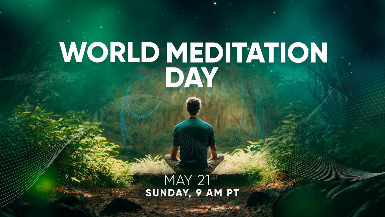 World Meditation Day YouTube