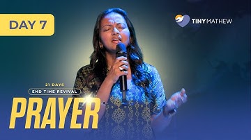 21 Days of Fasting Prayer Day 7 |Tiny Mathew