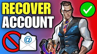 How To Recover Valorant Account Without Email (Quick Guide)