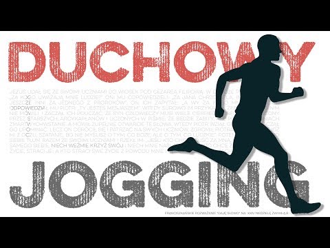 Duchowy jogging: Daję Słowo 16 IX 2018 XXIV niedziela B