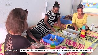 Bandrélé: Le premier lieu d'accueil parent-enfant inauguré