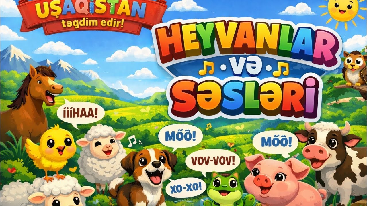 Heyvanlar və Səsləri 🐶🐱 | Uşaqlar üçün öyrədici video