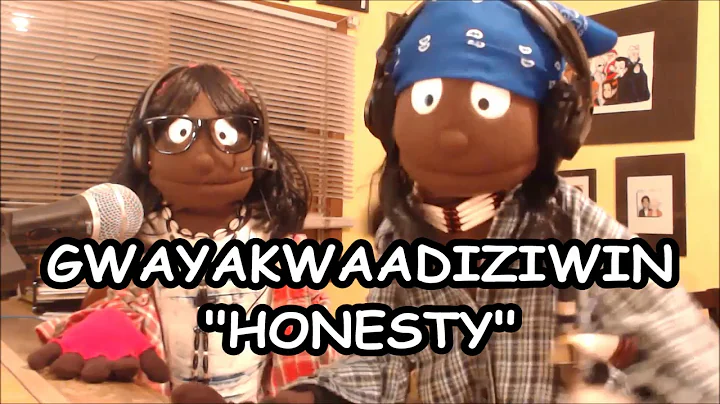 HOW TO SAY, "HONESTY" IN OJIBWE