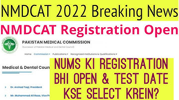 NMDCAT NUMS Registration 2022 Open / MBBS BDS Admissions 2022/PMC Latest News/CMH/NUMS Army Doctors