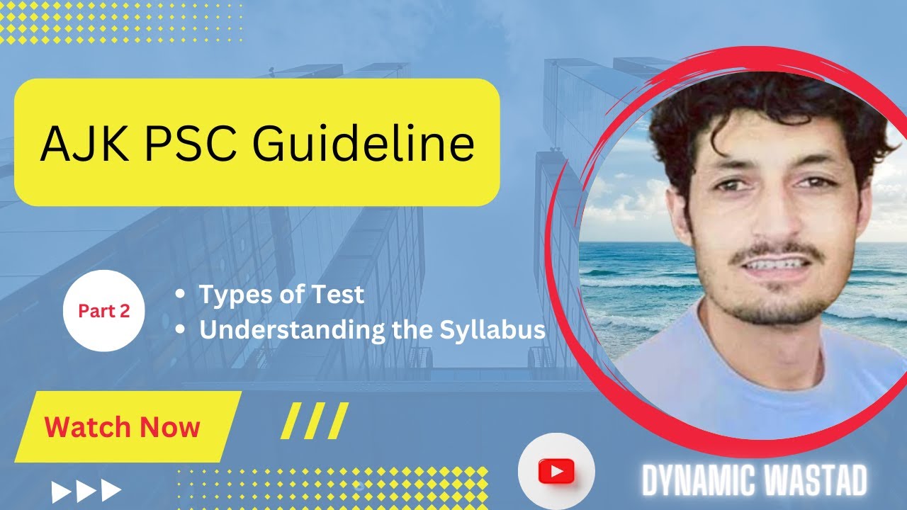 AJKPSC Guide || Part2 || Understanding the Syllabus - YouTube