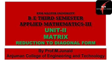 Reduction to Diagonal Form
