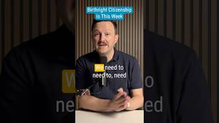 We Need To Talk About Birthright Citizenship.