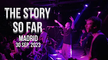 The Story So Far - September 30, 2023 (Madrid) by pogofreezone