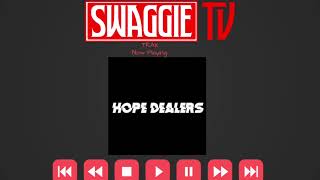 Hope Dealers | Serving | @SwaggieStudios