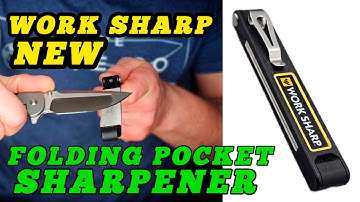 Testing The New WORK SHARP Folding Field Sharpener