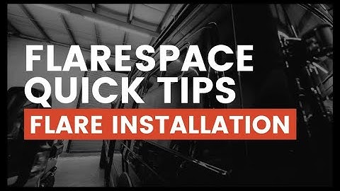 Flarespace Quick Tips  Flare Installation   tape