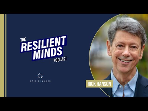 The Edge of Valuable Virtues with Dr Rick Hanson