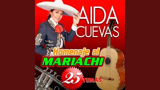 Video thumbnail of "Aida Cuevas - La Malagueña"