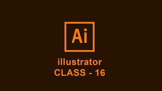 Illustrator Class For Beginners | ONLINE CLASS -16 | Shadin Creative Design
