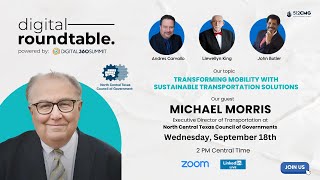 Digital RoundTable | Transforming Mobility with Sustainable Transportation Solutions by NCTCOG