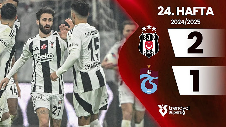 Beşiktaş (2-1) Trabzonspor | 24. Hafta - Trendyol Süper Lig 2024/2025 Sezonu