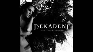 Watch Dekadent False Endearment video