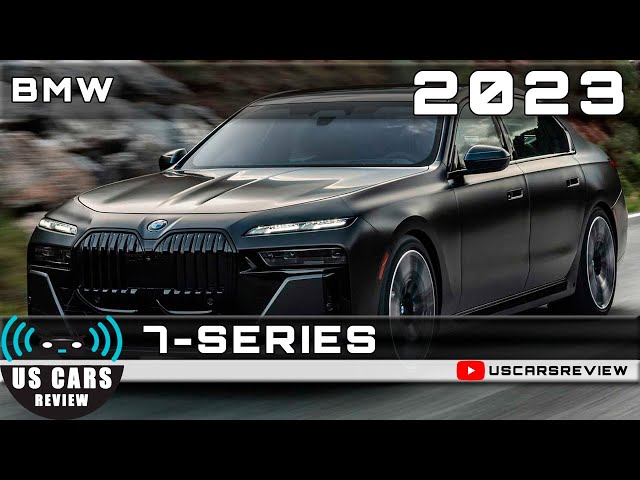 2023 BMW 7-SERIES Review Release Date Specs Prices - YouTube