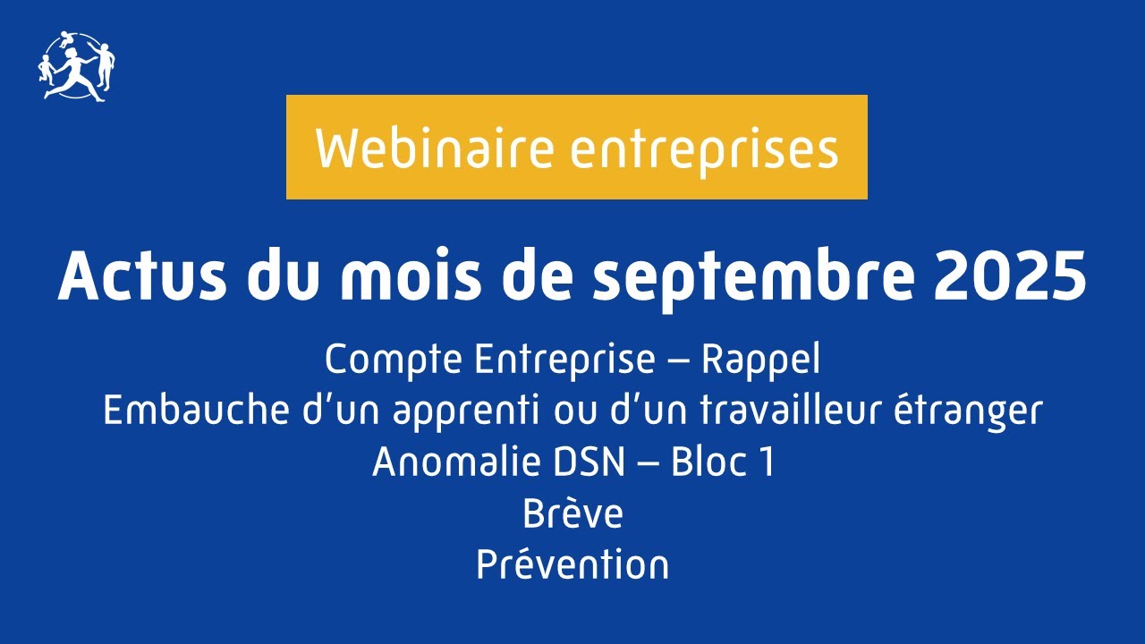 Webinaire actus de septembre 2025 de la CPAM du Bas-Rhin