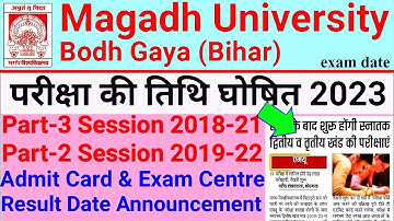 Magadh University Part-3 Session 2018-21&Part-2 Session 2019-22 B.A,B.Sc,B.Com AdmitCard,Exam Date