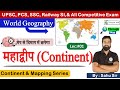 L01 मह द व प Continent Geography Mapping Introduction UPPCS BPSC By Dinesh Sahu Sir
