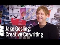 Jake Gosling: Creative Co-writing