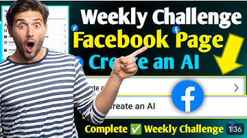 Weekly Challenge Create an Ai // Fecebook Create an Ai Complete Weekly Challenge // Create an Ai